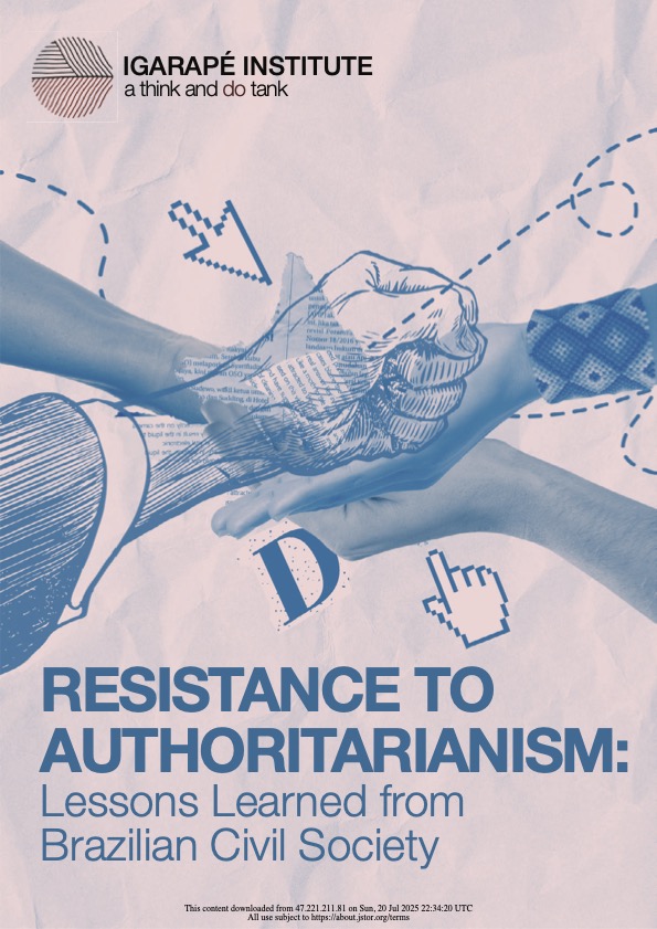 RESISTANCE TO AUTHORITARIANISM: Lessons Learned from Brazilian Civil Society
