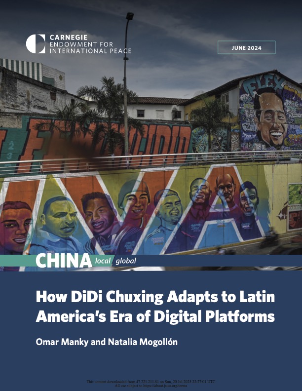 How DiDi Chuxing Adapts to Latin America’s Era of Digital Platforms